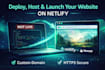 deploy, host, and launch your website on netlify with custom domain and SSL