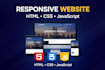 build a responsive website using HTML CSS and javascript