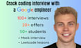 teach solving leetcode problems as a google software engineer