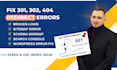 resolve 404 errors and setup 301 redirects as an IT engineer