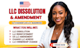 do llc dissolution, reinstate llc, change llc address, close ein and corporation