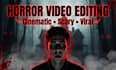 create horror and true crime faceless videos