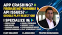 fix android app crashes, bugs, errors, and app rejections