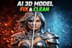 professionally fix and clean ai generated 3d models