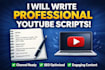 write high retention youtube scripts