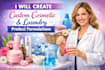 create custom cosmetic and laundry product formulation