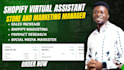 be your shopify virtual assitant, shopify store manager to boost shopify sales