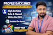 handcraft 250 high authority SEO profile backlinks