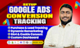 set up google ads conversion tracking ga4, and dynamic remarketing