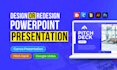 design professional powerpoint PPT, canva and google slides presentation