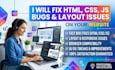 fix HTML CSS js bugs and layout issues on your website