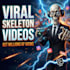 create your viral skeleton ai video