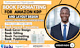 do KDP book formatting ebook formatting and paperback print book layout design