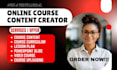 create elearning online course, explainer video PPT sldes, training videos