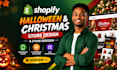 redesign shopify halloween or christmas store for holiday sales, shopify store