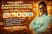 design ai deck blockchain crypto startup or nft content pitch business plan roi