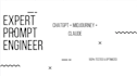 be your expert ai prompt engineer