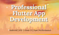 develop a professional flutter android app with clean UI