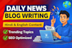write SEO optimized blog writing  and articles in hindi