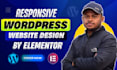 build a responsive wordpress website or landing page with elementor pro