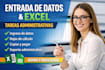 haré entrada de datos y tareas en excel profesionalmente