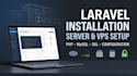 professionally install and configure your laravel script on your server