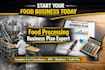 provide food processing buisness plan and project consultancy