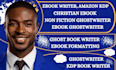 ebook ghostwriter, ghost book writer, non fiction ghostwriter, KDP book writer