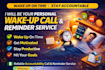 be your personal wakeup call assistance and reminder