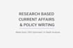write research based current affairs and political articles