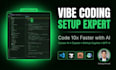 set up ai coding tools and vibe coding environment