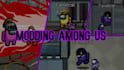 make a very perfect among us mod