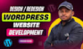 build, design, redesign, develop, clone or customize wordpress website