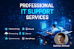 do IT, network, cloud, cyber security tasks