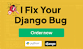 fix bugs in your django app fast