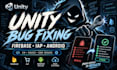 fix unity bugs, c errors, android builds, firebase and iap