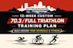 custom 12 week triathlon training plan for half or full ironman