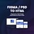 convert figma to html css, psd to html, responsive design