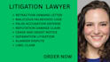 manage defamation litigation, libel, slander and reputation protection cases