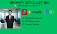 build high converting shopify store, seo product listing and research