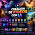 creacion y edicion de videos