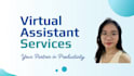 be your dedicated virtual assistant