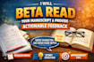 beta read your manuscript and provide actionable feedback