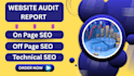 do SEO website audit report, technical, on page and backlink