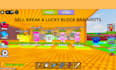 sell you brainrots in break a lucky block game roblox