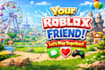 be your roblox friend