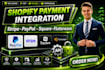 setup shopify paypal, stripe, square, flutterwave payment button API integration