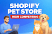 build a high converting shopify pet dropshipping store