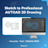 convert your sketch into professional autocad 2d drawing