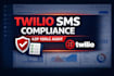 audit your twilio SMS compliance and a2p 10dlc setup for issues and risks